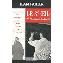 Le troisi�me oeil du professeur Margerie
