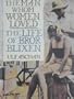 The Man Whom Women Loved: The Life of Bror Blixen