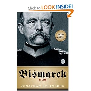 Bismarck - Jonathan Steinberg