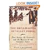 The Drillmaster of Valley Forge: The Baron de Steuben and the Making of the American Army