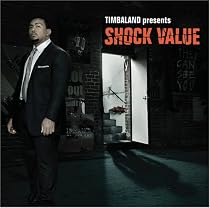 Timbaland Presents Shock Value