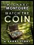 Watch the Coin