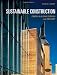 Sustainable Construction: Green Building Design and Delivery