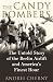 The Candy Bombers: The Untold Story of the Berlin Aircraft and America's Finest Hour