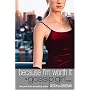 Gossip Girl #4: Because I'm Worth it: A Gossip Girl Novel