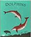 DOLPHINS by George Shea, pictures by Anne Marshall Runyon (EMC Publishing, Hardcover 1981)