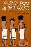 Scenes from the Bathhouse: And Other Stories of Communist Russia (Ann Arbor Paperbacks)