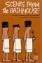 Scenes from the Bathhouse: And Other Stories of Communist Russia (Ann Arbor Paperbacks)