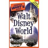 The Complete Idiot's Guide to Walt Disney World, 2009 Edition
