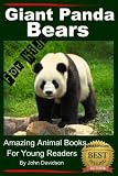Pandas - For Kids - Amazing Animal Books for Young Readers