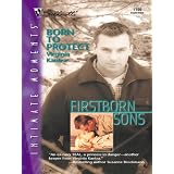 Born to Protect (Harlequin Romantic Suspense)