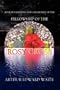 Rosicrucian Rites and Ceremonies of the Fellowship of the Rosy Cross by Founder of the Holy Order of the Golden Dawn Arthur Edward Waite
