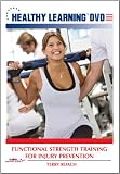 Functional Strength Training for Injury Prevention