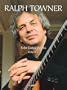 Guitar Works, Vol.1: Ralph Towner