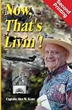 Now That's Livin'!