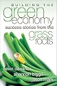 Building the Green Economy: Success Stories from the Grassroots