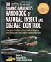 The Organic Gardener's Handbook of Natural Insect and Disease Control