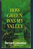 How Green Was My Valley