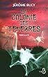 La colonie des t�n�bres