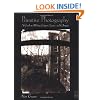 Primitive Photography,: A Guide to Making Cameras, Lenses, and Calotypes