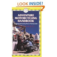 Adventure Motorcycling Handbook (Trailblazer)