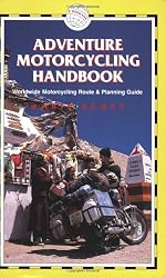 Adventure Motorcycling Handbook, 5th: Worldwide Motorcycling Route & Planning Guide (Trailblazer)