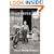 Half Broke Horses: A True-Life Novel