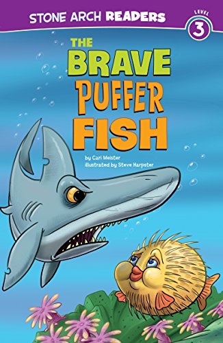 The Brave Puffer Fish (Ocean Tales)