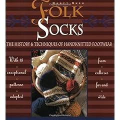 【クリックで詳細表示】Folk Socks： The History ＆ Techniques of Handknitted Footwear [ペーパーバック]