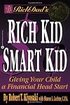 Rich Dad's Rich Kid, Smart Kid: Giving Your Child a Financial Head Start (Rich Dad's (Audio))