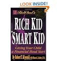 Rich Dad's Rich Kid, Smart Kid: Giving Your Child a Financial Head Start
