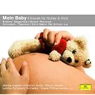 Mein Baby - Klassik f�r Mutter und Kind (Classical Choice)