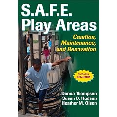 S.A.F.E. Play Areas: Creation, Maintenance and Renovation