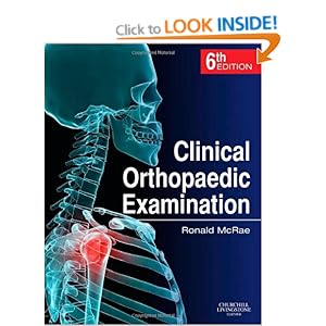 Clinical Orthopaedic Examination, 6e: Amazon.co.uk: Ronald ...