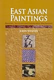 East Asian paintings : materials, structures and deterioration mechanisms