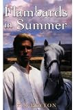 Flambards in Summer (Flambards series: 3)