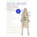 Paper Doll Kate Moss