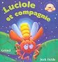 Luciole et compagnie
