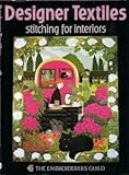 Designer textiles : stitching for interiors