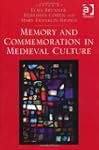 Memory and Commemoration in Medieval...