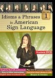Idioms & Phrases in American Sign Language, Volume 1