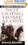 Not Going Home Alone: A Marine's Story