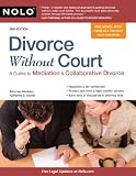 Divorce Without Court: A Guide to Mediation & Collaborative Divorce