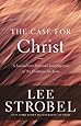 The Case for Christ: A Journalist's Personal Investigation of the Evidence for Jesus (Case for ... Series)