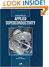 Handbook of Applied Superconductivity, 2 Volume Set