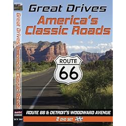 Great Drives: Route 66, America's Classic Roads, Detroit's Woodward Avenue