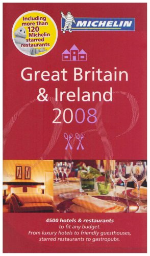 City Travel Guides Discounted  Books : The Michelin Guide Great Britain and Ireland 2008 (Michelin Guides) (Michelin Guides)