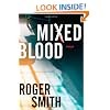Mixed Blood: A Thriller