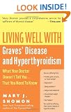 Living Well with Graves Disease (Living Well (Collins))