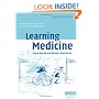 Learning Medicine: How to Become and Remain a Good Doctor